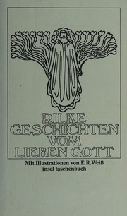Geschichten vom lieben Gott by Rainer Maria Rilke