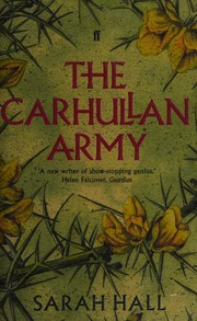 The Carhullan army by Sarah Hall