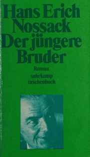 Der ju ngere Bruder by Hans Erich Nossack