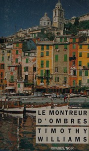 Le montreur d'ombres by Timothy Williams