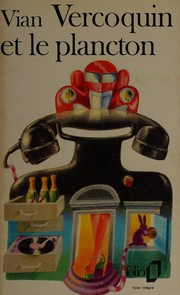 Vercoquin et le plancton by Boris Vian