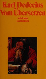 Vom Übersetzen by Karl Dedecius