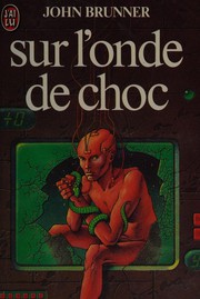 Sur l'onde de choc by John Brunner