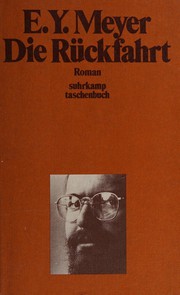 Die Rückfahrt by E. Y. Meyer