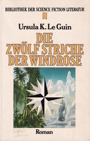 The Wind's Twelve Quarters by Ursula K. Le Guin