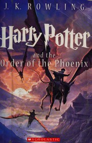 Harry Potter and the Order of the Phoenix by J. K. Rowling