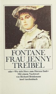Frau Jenny Treibel, oder, "Wo sich Herz zum Herzen findt" by Theodor Fontane