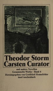 Carsten Curator und andere Novellen by Theodor Storm