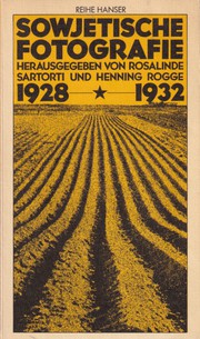 Sowjetische Fotografie 1928 - 1932 by Rosalinde Sartorti