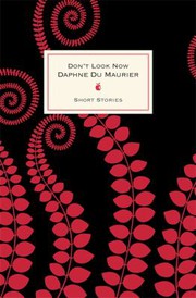 Don't Look Now by Daphne du Maurier