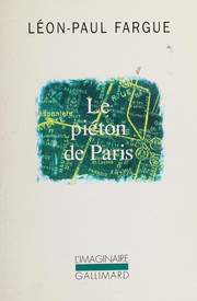 Le piéton de Paris by Léon-Paul Fargue