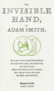 The Invisible Hand by Adam Smith