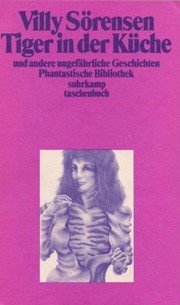 Tiger in der Küche und andere ungefährliche Geschichten - bk1508 by Villy Sørensen
