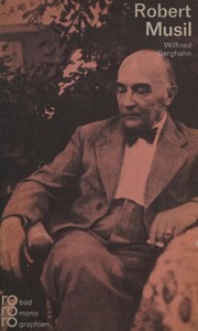 Robert Musil by Wilfried Berghahn