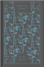 Wuthering Heights by Emily Brontë