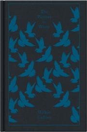 The Woman in White by Wilkie Collins