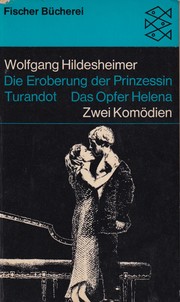 Die Eroberung der Prinzessin Turandot by Wolfgang Hildesheimer