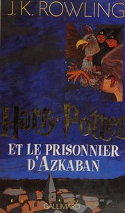 Harry Potter and the Prisoner of Azkaban by J. K. Rowling