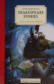 Leon Garfield's Shakespeare Stories by Leon Garfield