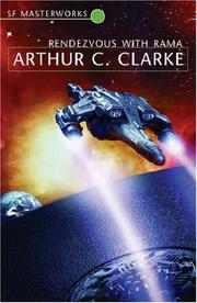 Rendezvous with Rama by Arthur C. Clarke