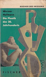 Die Plastik des 20. Jahrhunderts by Werner Hofmann
