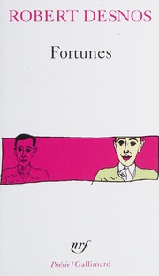 Fortunes by Robert Desnos