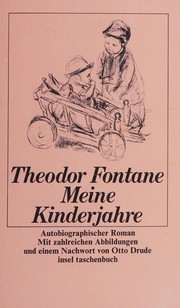 Meine Kinderjahre by Theodor Fontane