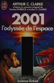 2001 by Arthur C. Clarke