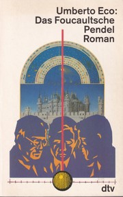 Il pendolo di Foucault by Umberto Eco