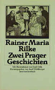 Zwei Prager Geschichten und ein Prager Künstler by Rainer Maria Rilke