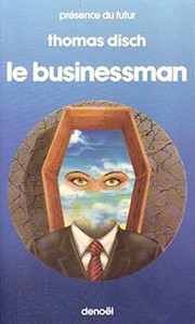 Le businessman by Thomas M. Disch