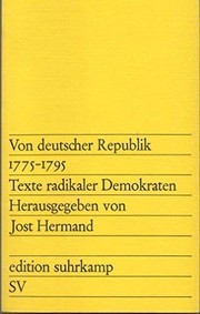 Von deutscher Republik, 1775-1795 by Jost Hermand