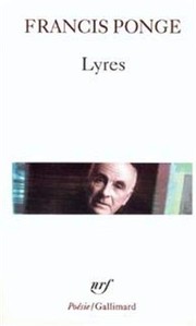 Lyres by Francis Ponge
