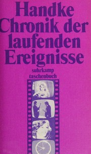 Chronik der laufenden Ereignisse by Peter Handke