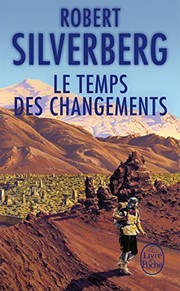 A Time of Changes by Robert Silverberg