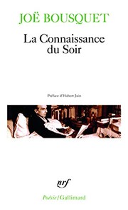 La Connaissance du soir by Joë Bousquet