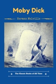 Moby-Dick by Herman Melville