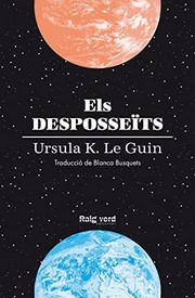 The Dispossessed by Ursula K. Le Guin