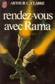 Rendezvous with Rama by Arthur C. Clarke