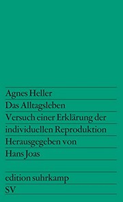 Das Alltagsleben by Agnes Heller