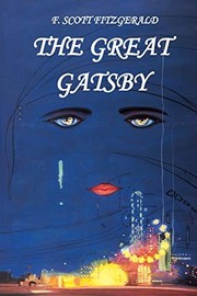 The Great Gatsby by F. Scott Fitzgerald