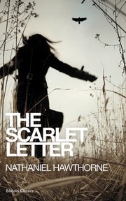 The Scarlet Letter by Nathaniel Hawthorne