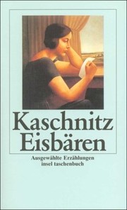 Eisbären by Marie Luise Kaschnitz