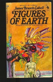 Figures of Earth by James Branch Cabell