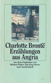Erzählungen aus Angria by Charlotte Brontë