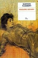 Madame Bovary by Gustave Flaubert