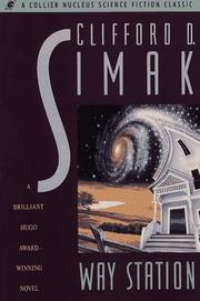 Way station by Clifford D. Simak