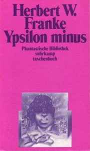 Ypsilon minus by Herbert W. Franke