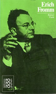 Erich Fromm by Rainer Funk