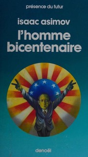 The Bicentennial Man and Other Stories [12 works] by Isaac Asimov